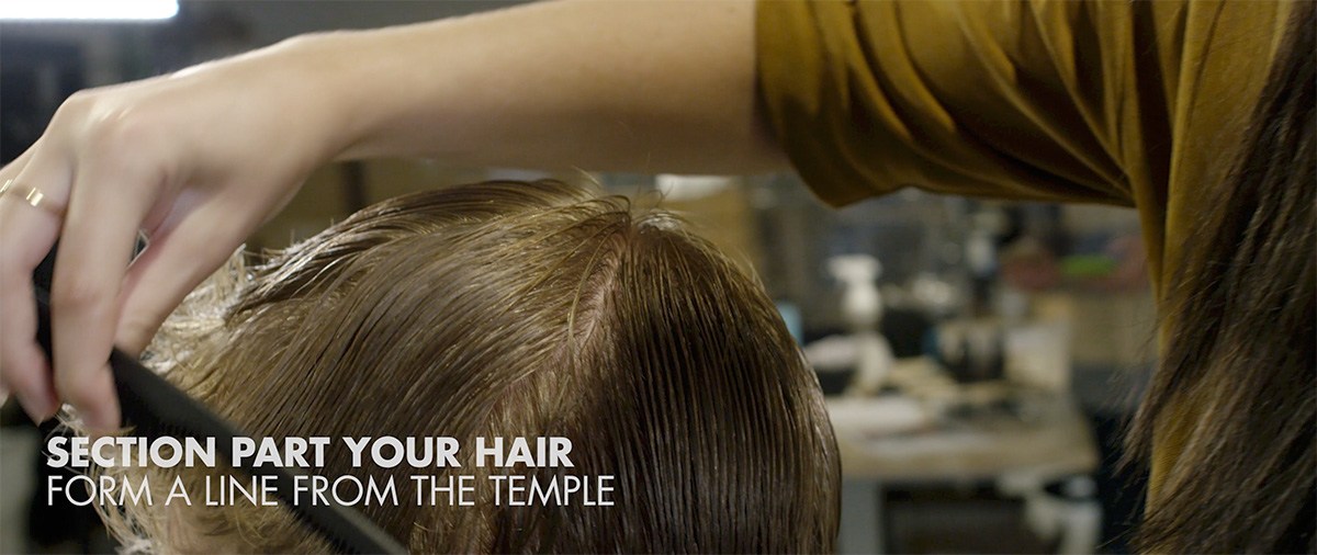 Section part your hair form a line from the temple